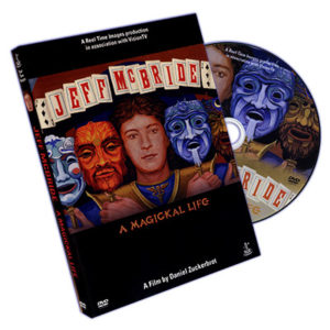 Jeff McBride - A Magickal Life par Donna Zuckerbrot