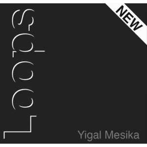 Loops New Generation par Yigal Mesika