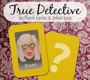 True Detective par Pierre Carrez et Julien Losa