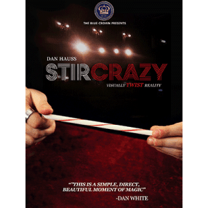 Stir Crazy by Dan Hauss & The Blue Crown
