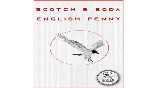 Scotch and Soda English Penny by Eagle Coins
