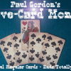 FIVE CARD MONTE