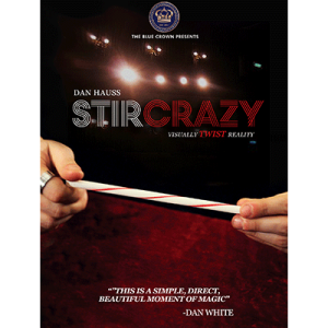 Stir Crazy by Dan Hauss & The Blue Crown